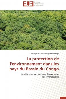 La protection de l'environnement dans les pays du bassin du congo