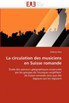 La circulation des musiciens en suisse romande