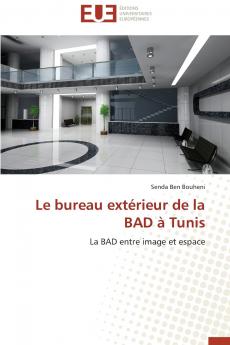 Le bureau extérieur de la bad à tunis