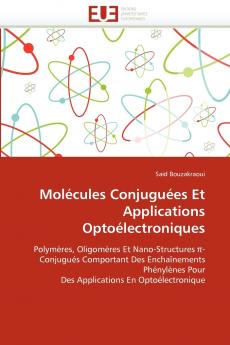 Molécules conjuguées et applications optoélectroniques