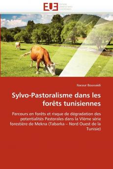 Sylvo-pastoralisme dans les forêts tunisiennes