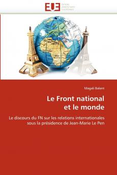 Le front national  et le monde