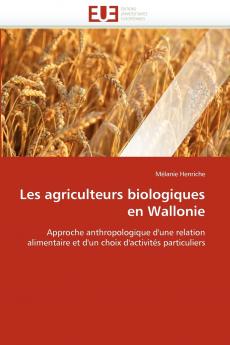Les agriculteurs biologiques en wallonie