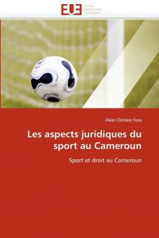 Les aspects juridiques du sport au cameroun
