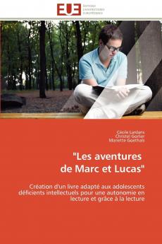 les aventures   de marc et lucas