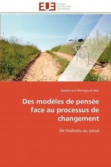 Des modèles de pensée face au processus de changement