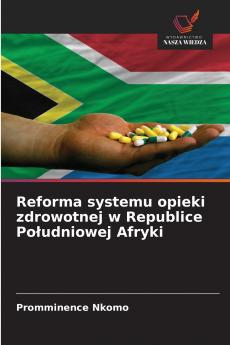 Reforma systemu opieki zdrowotnej w Republice Południowej Afryki
