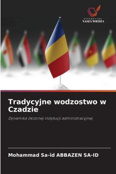 Tradycyjne wodzostwo w Czadzie