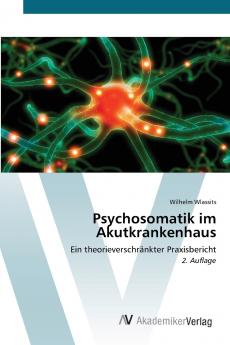 Psychosomatik im Akutkrankenhaus