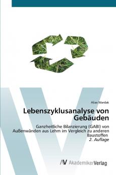 Lebenszyklusanalyse von Gebäuden