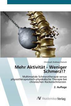 Mehr Aktivität - Weniger Schmerz!?