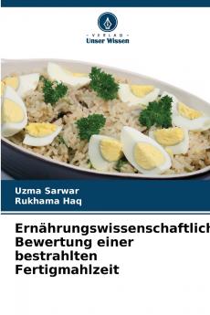 Ernährungswissenschaftliche Bewertung einer bestrahlten Fertigmahlzeit