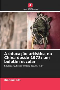 A educação artística na China desde 1978