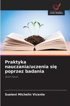 Praktyka nauczania/uczenia się poprzez badania
