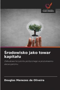 Środowisko jako towar kapitału