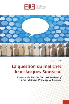 La question du mal chez Jean-Jacques Rousseau