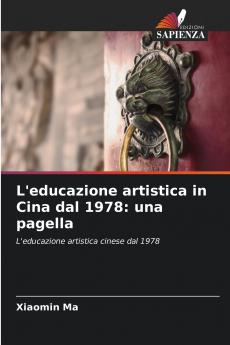 L'educazione artistica in Cina dal 1978