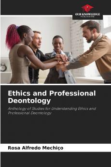 Ethics and Professional Deontology