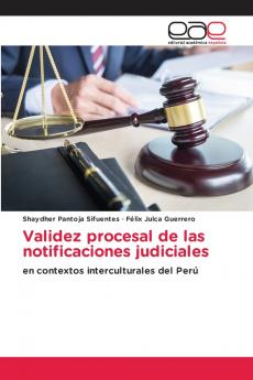 Validez procesal de las notificaciones judiciales