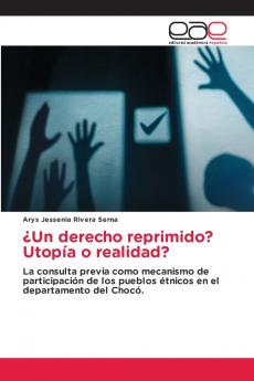 ¿Un derecho reprimido? Utopía o realidad?