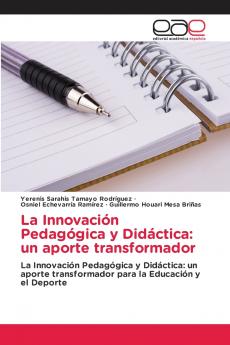 La Innovación Pedagógica y Didáctica