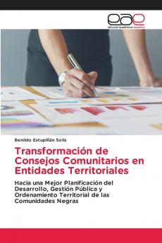 Transformación de Consejos Comunitarios en Entidades Territoriales