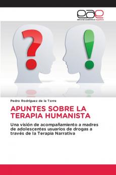 APUNTES SOBRE LA TERAPIA HUMANISTA
