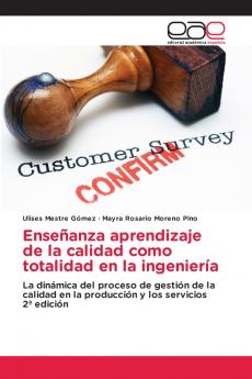 Enseñanza aprendizaje de la calidad como totalidad en la ingeniería