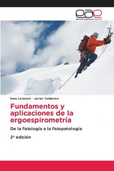 Fundamentos y aplicaciones de la ergoespirometría