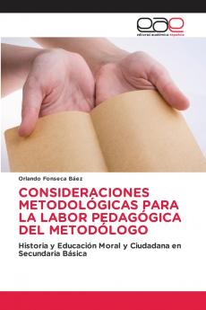CONSIDERACIONES METODOLÓGICAS PARA LA LABOR PEDAGÓGICA DEL METODÓLOGO