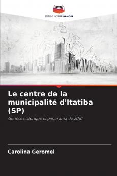 Le centre de la municipalité d'Itatiba (SP)