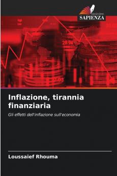 Inflazione tirannia finanziaria