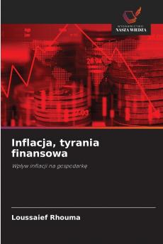 Inflacja tyrania finansowa
