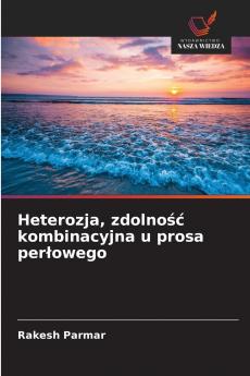 Heterozja zdolność kombinacyjna u prosa perłowego