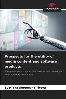 Prospects for the utility of media content and software products