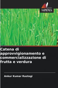 Catena di approvvigionamento e commercializzazione di frutta e verdura
