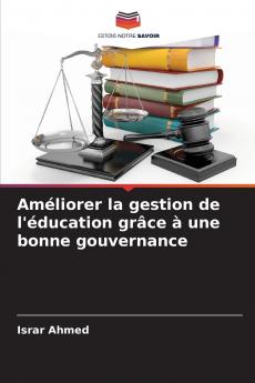 Améliorer la gestion de l'éducation grâce à une bonne gouvernance