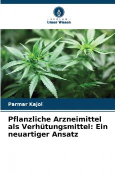Pflanzliche Arzneimittel als Verhütungsmittel