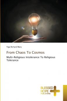 From Chaos To Cosmos