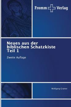Neues aus der biblischen Schatzkiste Teil 1