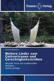 Weitere Lieder zum Gottvertrauen und Gerechtigkeitsstreben