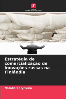 Estratégia de comercialização de inovações russas na Finlândia