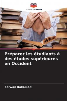 Préparer les étudiants à des études supérieures en Occident