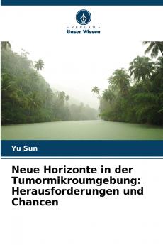 Neue Horizonte in der Tumormikroumgebung