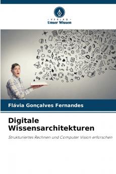 Digitale Wissensarchitekturen