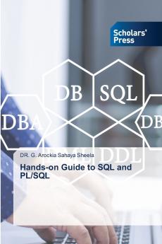 Hands-on Guide to SQL and PL/SQL