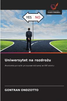 Uniwersytet na rozdrożu