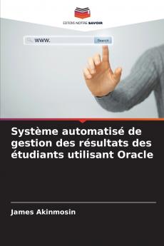 Système automatisé de gestion des résultats des étudiants utilisant Oracle