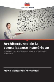 Architectures de la connaissance numérique