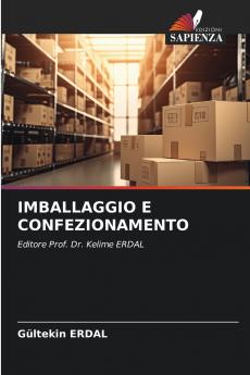 IMBALLAGGIO E CONFEZIONAMENTO